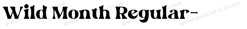 Wild Month Regular字体转换